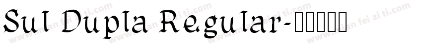 Sul Dupla Regular字体转换